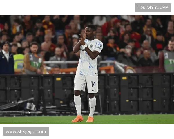 巴雷拉谈击败罗马全队团结拼搏以谦逊之心互助奔跑赢得胜利